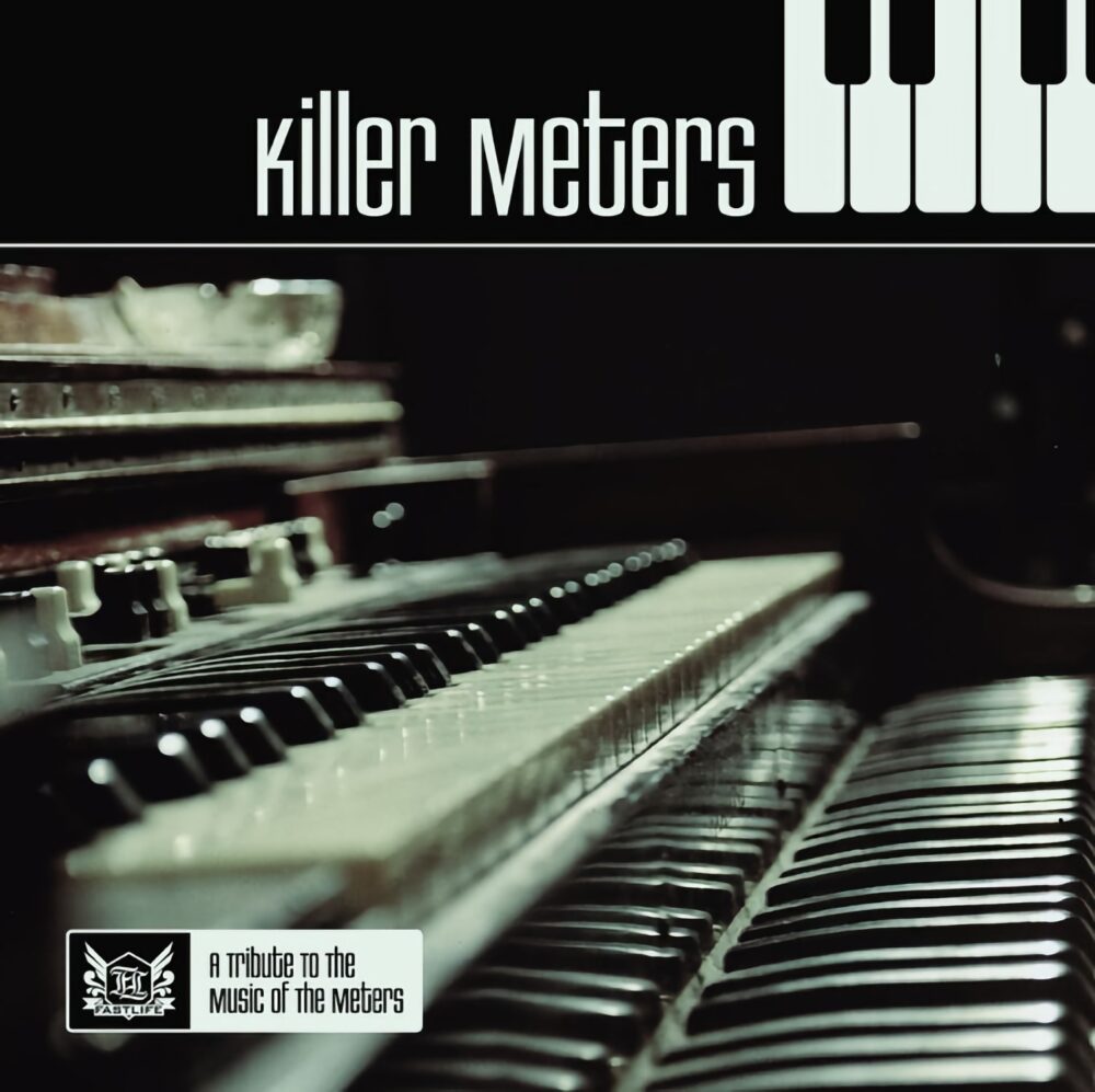 Killer Meters - A Tribute To The Meters