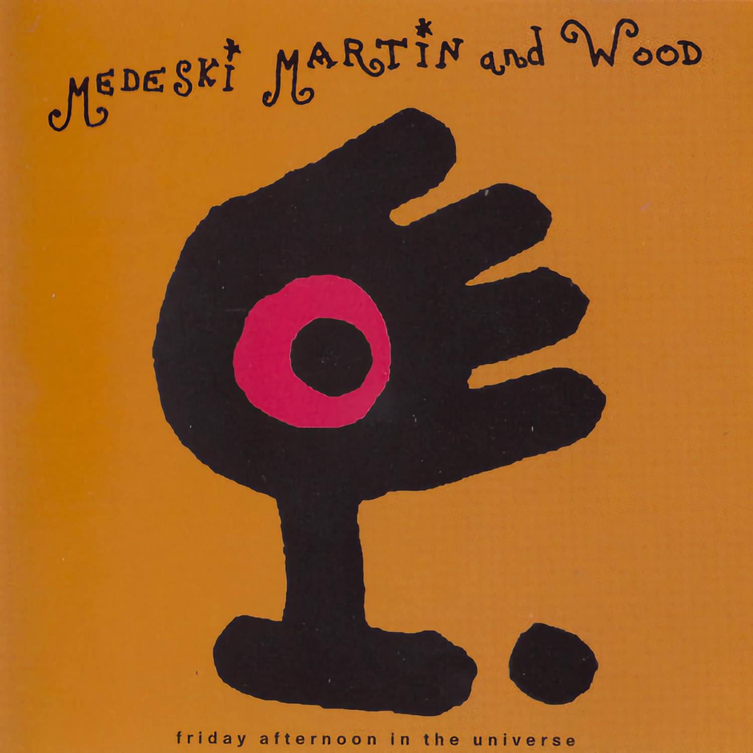 Medeski, Martin & Wood - Friday Afternoon In The Universe